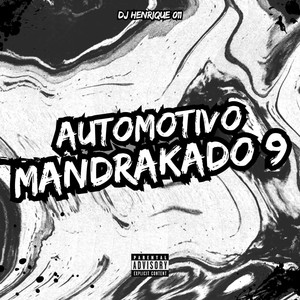 Automotivo Mandrakado 9 (Explicit)