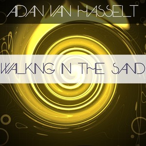 Walking In The Sand (走在沙上)