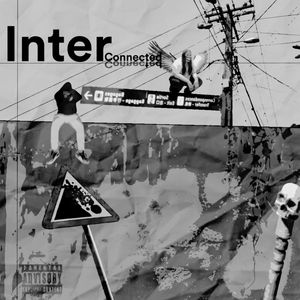 Interconnected (Deluxe Edition) [Explicit]