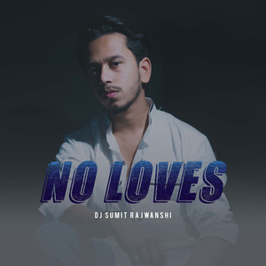 No Loves