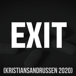 Exit(Kristiansandrussen 2020) (Explicit)