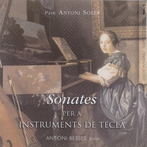 Pare Antoni Soler Sonatas For Keyboard Vol. 1