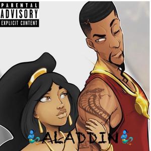 Aladdin(feat. Flossy Kid & Suga Ray) (Explicit)