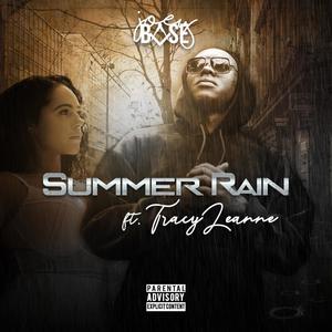 Summer Rain (feat. Tracy Leanne) [Explicit]