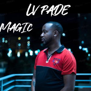 Magic (Explicit)