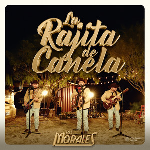 La Rajita de Canela (En Vivo)