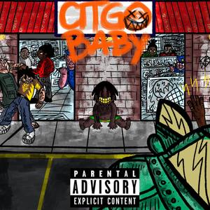 Citgo Baby (Explicit)