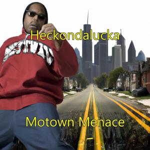 Motown Menace (Explicit)