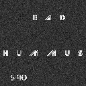 Bad Hummus