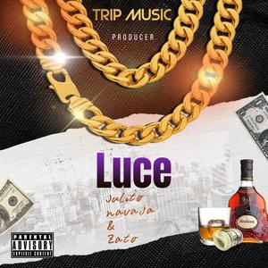Luce (feat. El_zato) (Explicit)