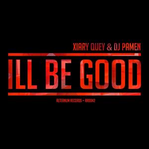 Ill Be Good (Original Mix)