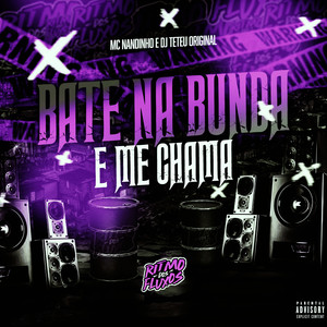 Bate na Bunda e Me Chama (Explicit)