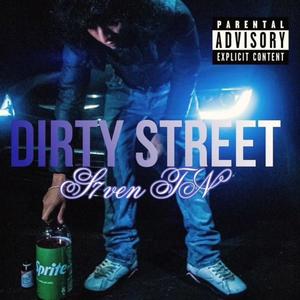 Dirty Street (Explicit)