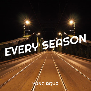 Every Season (Explicit)