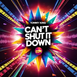 Can't Shut It Down