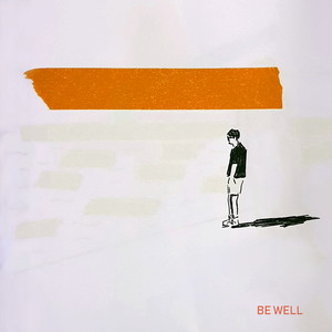 Be Well