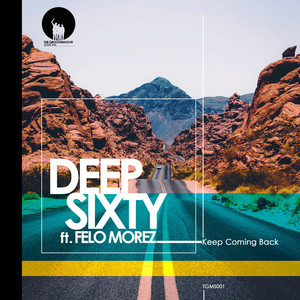 Keep Coming Back (feat. Felo Morez) (Original Mix)