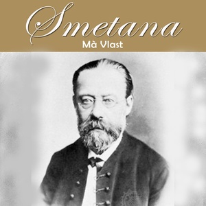 Smetana: Mà Vlast