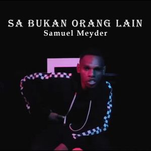 Sa Bukan Orang Lain (Explicit)