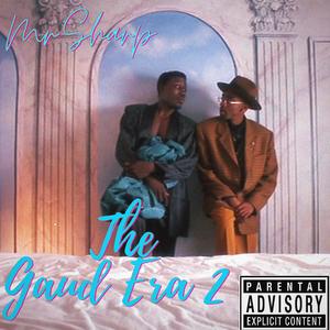 The Gaud Era 2 (Explicit)