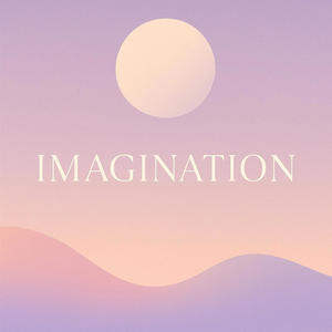 Imagination