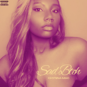 Sad Btch (Explicit)