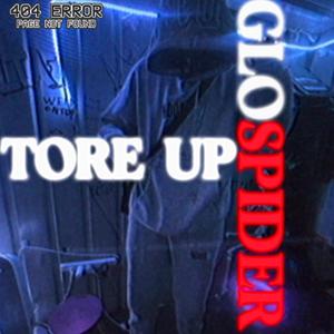 Tore Up (Explicit)