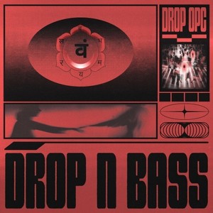 Drop n Bass