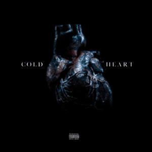 Cold Heart (Explicit)