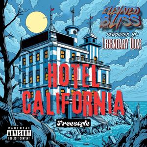 Hotel California (freestyle) (Explicit)