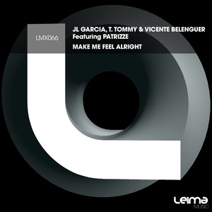 Make Me Feel Alright (2Jumpers Remix Radio Edit)