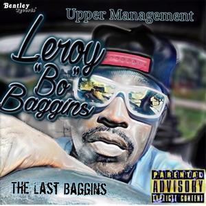 Upper Management "The Last Baggins" (Explicit)