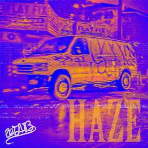 Haze (Explicit)