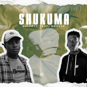 Shukuma (feat. Swenkos)