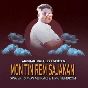 Mon Tin Rem Sajakan ( Santali Song )