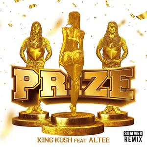 Prize (feat. Altee) [Summer Remix] [Explicit]