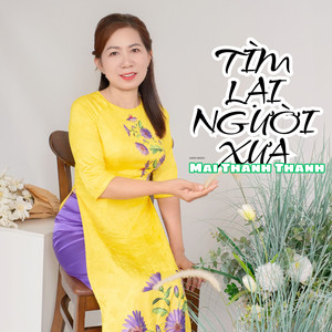 Tìm Lại Người Xưa