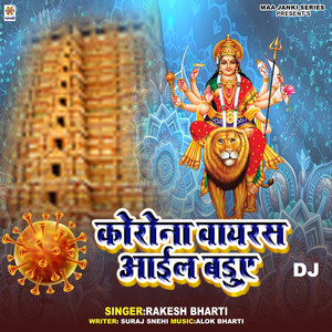 Corona Vayras Aail Badue DJ