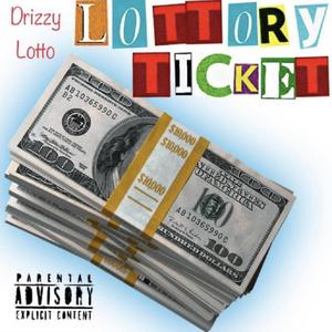 Lottory Ticket (Explicit)