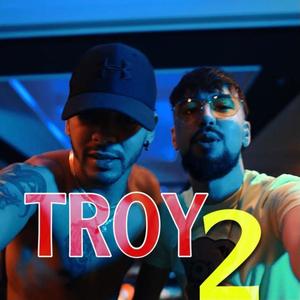 Troy 2 (feat. Neymar) (Explicit)