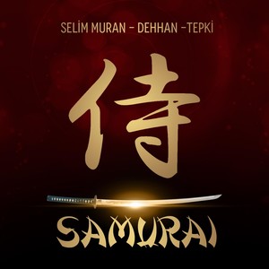 Samurai(feat. Tepki)