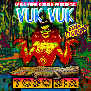 Vuk Vuk Todo Dia