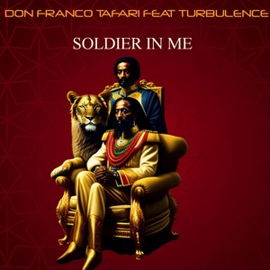 Soldier In Me Feat Turbulence