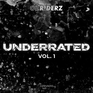 Ozriderz: Underated vol.1 (Explicit)