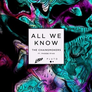 All We Know (Pluto & LZRD Remix)