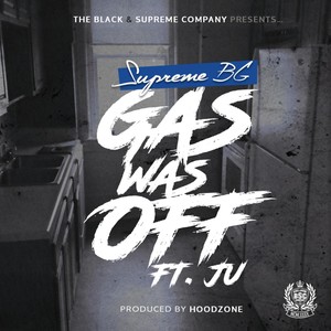 Gas Was Off (feat. Ju)