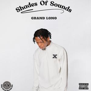 Shades Of Sounds (Explicit)