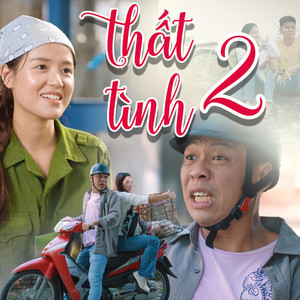 THẤT TÌNH 2 (Shorts Version)