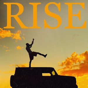 RISE
