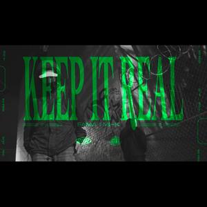 Keep it real (feat. FAMA)
